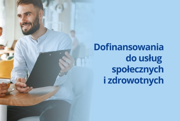 Dofinansowania do usług społecznych i zdrowotnych