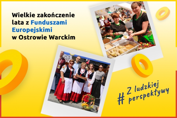 Wielkie zakończenie lata z Funduszami Europejskimi w Ostrowie Warckim