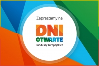 Zapraszamy na Dni Otwarte Funduszy Europejskich 2022